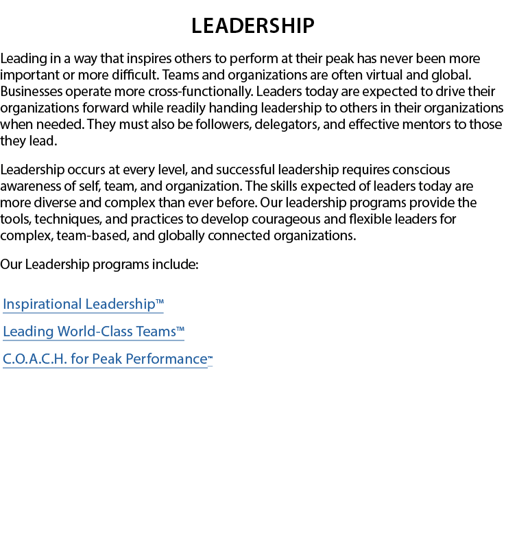 Leadership Leading in a way that inspires others to perform at their peak has never been more important or more diffi   