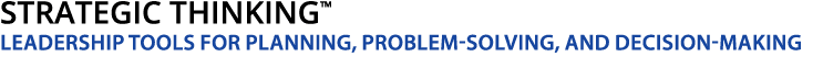  Strategic Thinking  Leadership Tools for Planning, Problem-Solving, and Decision-Making