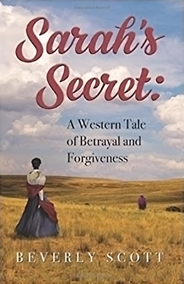 Sarah's Secret by Bev Scott